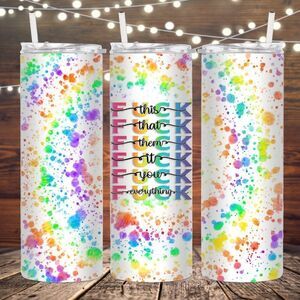 F*CK 20oz Skinny Metal Rainbow Tumbler